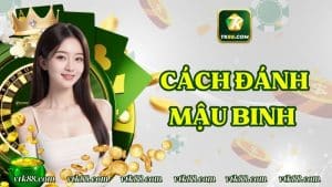 Cách Đánh Mậu Binh