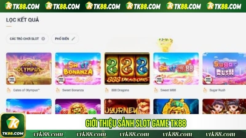 Giới thiệu sảnh slot game TK88