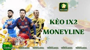 Kèo 1x2 (Moneyline)