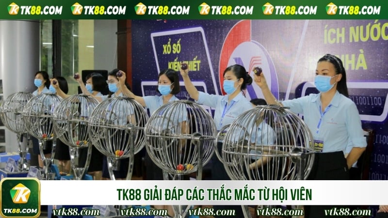 TK88 giải đáp các thắc mắc từ hội viên